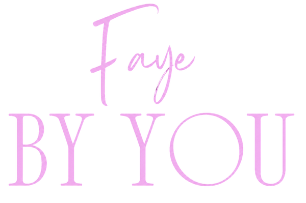 Faye By You